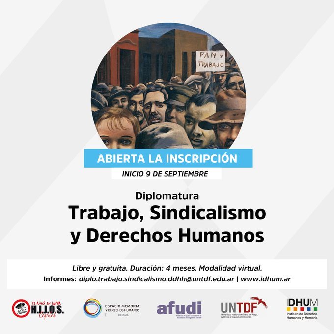 Abrió la inscripción para la Diplomatura de Extensión Universitaria en Trabajo, Sindicalismo y Derechos Humanos