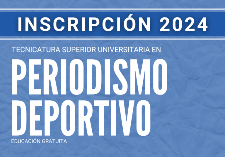 Inscripción (finalizada) 2024 I Tecnicatura Superior Universitaria en Periodismo Deportivo