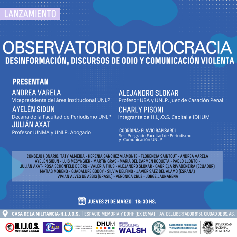 Lanzamiento del Observatorio Democracia. Desinformación, discursos de odio y comunicación violenta